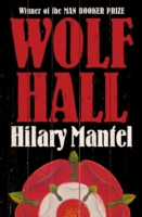 Wolf Hall: Winner of the Man Booker Prize (The Wolf Hall Trilogy, Book 1)