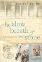 Slow Breath of Stone: A Romanesque Love Story