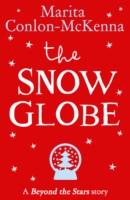 Snow Globe: Beyond the Stars