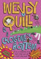 Wendy Quill is a Crocodile's Bottom