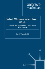 What Women Want From Work