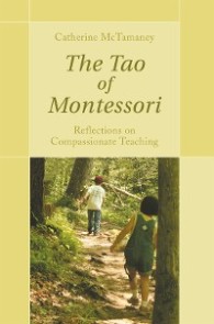 The Tao of Montessori