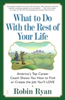 What to Do with The Rest of Your Life