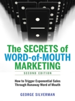 Secrets of Word-of-Mouth Marketing
