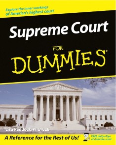Supreme Court For Dummies