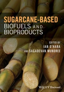 Sugarcane-based Biofuels and Bioproducts