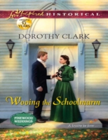 Wooing the Schoolmarm (Mills & Boon Love Inspired Historical) (Pinewood Weddings, Book 1)