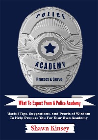 What to Expect from a Police Academy