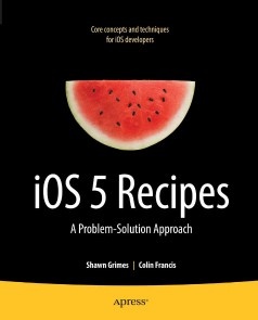 iOS 5 Recipes