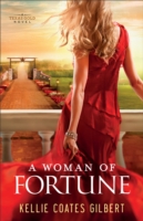 Woman of Fortune (Texas Gold Collection Book #1)