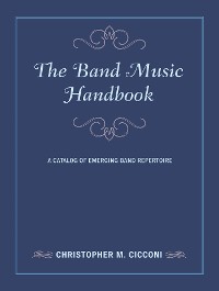 The Band Music Handbook