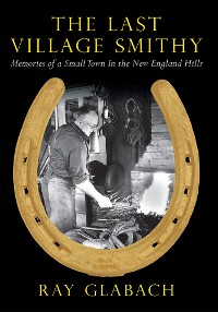 The Last Village Smithy