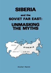Siberia and the Soviet Far East