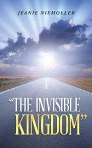 “The Invisible Kingdom”