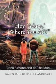 “Hey ‘Adam,' ‘Where You At'?”