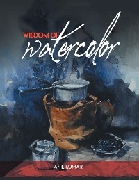 Wisdom of Watercolor