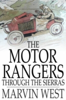 Motor Rangers through the Sierras