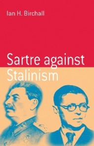 Sartre Against Stalinism