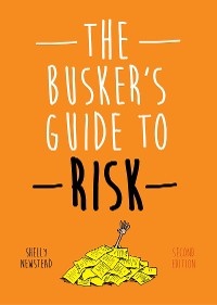 The Busker's Guide to Risk, Second Edition