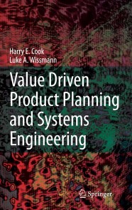 Value Driven Product Planning and Systems Engineering