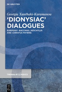 ›Dionysiac‹ Dialogues