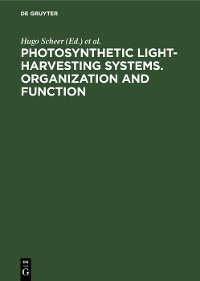 Photosynthetic Light-Harvesting Systems. Organization and Function