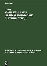 Vorlesungen über numerische Mathematik, II