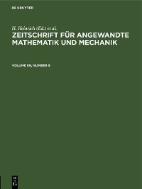 Zeitschrift für Angewandte Mathematik und Mechanik / Zeitschrift für Angewandte Mathematik und Mechanik. Volume 69, Number 8