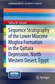 Sequence Stratigraphy of the Lower Miocene  Moghra Formation in the Qattara Depression, North Western Desert, Egypt