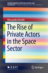 The Rise of Private Actors in the Space Sector