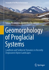 Geomorphology of Proglacial Systems
