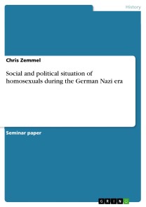 Social and political situation of homosexuals during the German Nazi era