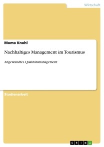 Nachhaltiges Management im Tourismus
