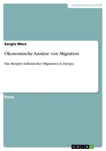 Ökonomische Ansätze von Migration