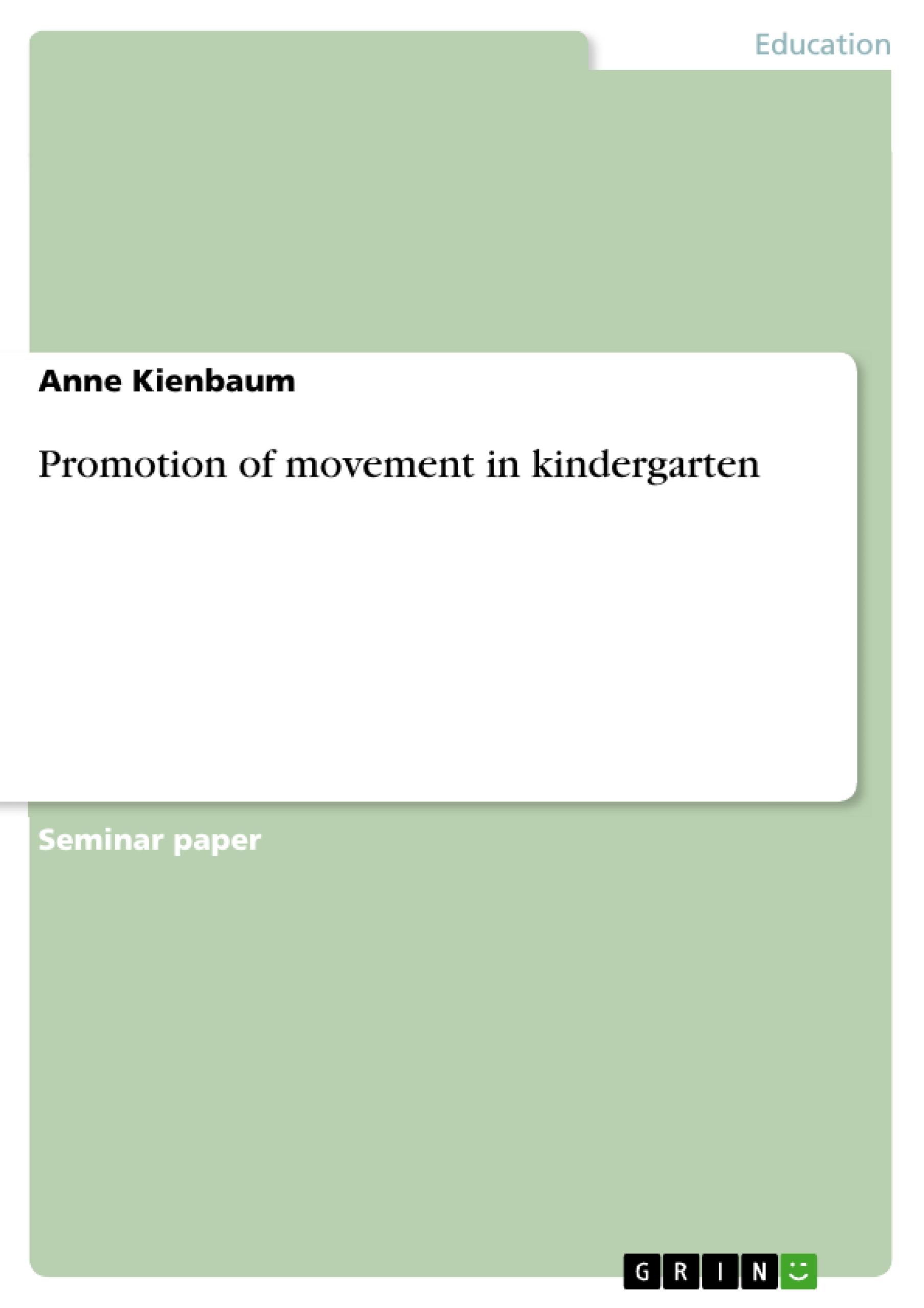 Promotion of movement in kindergarten