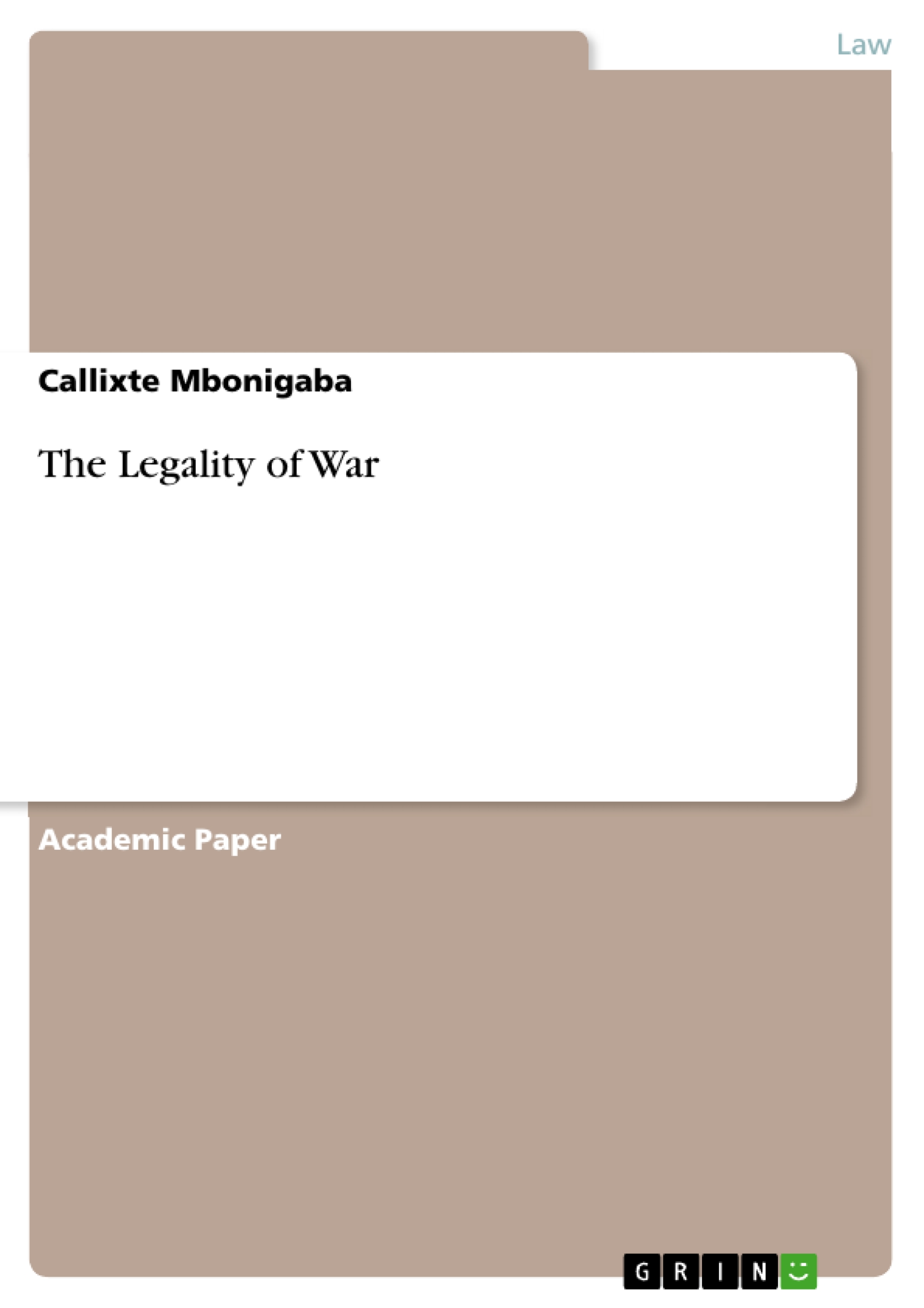 The Legality of War