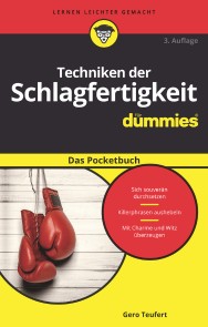 Techniken der Schlagfertigkeit fÃ¼r Dummies Das Pocketbuch