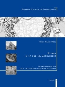 Wismar im 17. und 18. Jahrhundert
