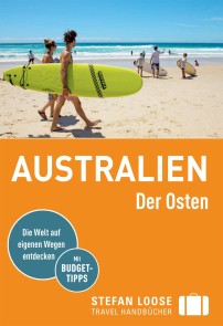 Stefan Loose Reiseführer Australien, Der Osten