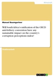 Will South Africa's ratification of the OECD anti-bribery convention have any sustainable impact on the country's corruption perceptions index?