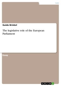 The legislative role of the European Parliament