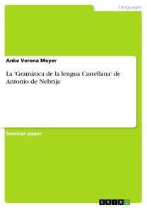 La 'Gramática de la lengua Castellana' de Antonio de Nebrija