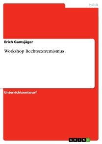 Workshop Rechtsextremismus