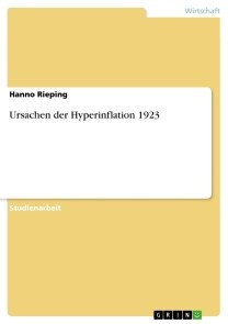 Ursachen der Hyperinflation 1923