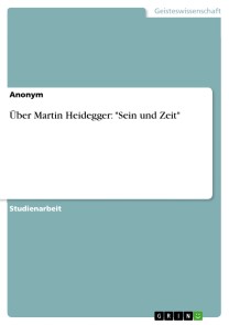 Über Martin Heidegger: 