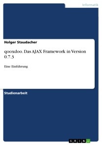 qooxdoo. Das AJAX Framework in Version 0.7.3