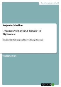 Opiumwirtschaft und 'hawala' in Afghanistan