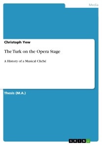 The Turk on the Opera Stage