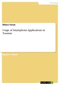 Usage of Smartphone Applications in Tourism