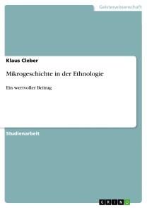 Mikrogeschichte in der Ethnologie